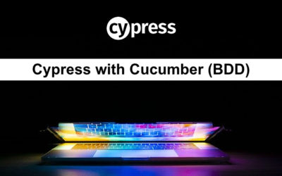 How to use Cypress with Cucumber BDD (Cypress 10 Upgrade)