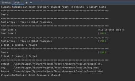 Executing Tests using 'Tags' in Robot Framework - TestersDock